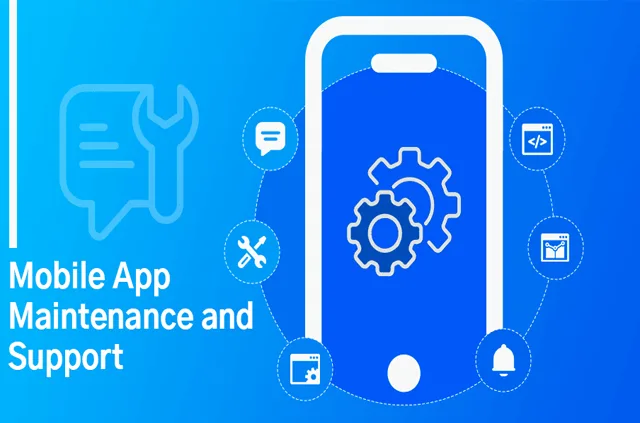 App Maintenance and Support